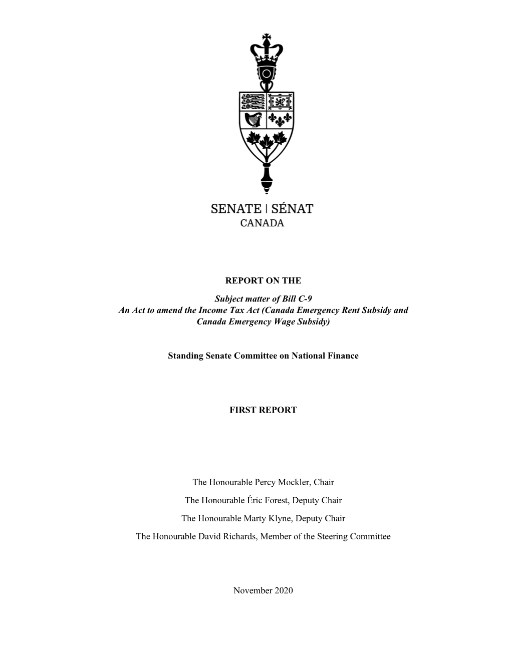 REPORT on the Subject Matter of Bill C-9 an Act to Amend the Income Tax Act (Canada Emergency Rent Subsidy and Canada Emergency Wage Subsidy)
