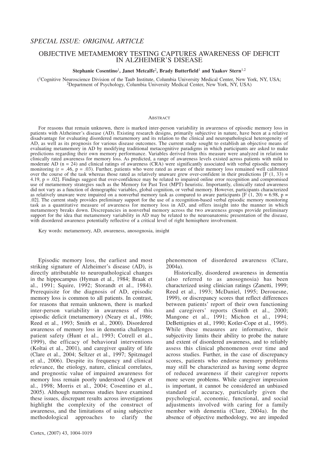 Objective Metamemory Testing Captures Awareness of Deficit in Alzheimer's Disease