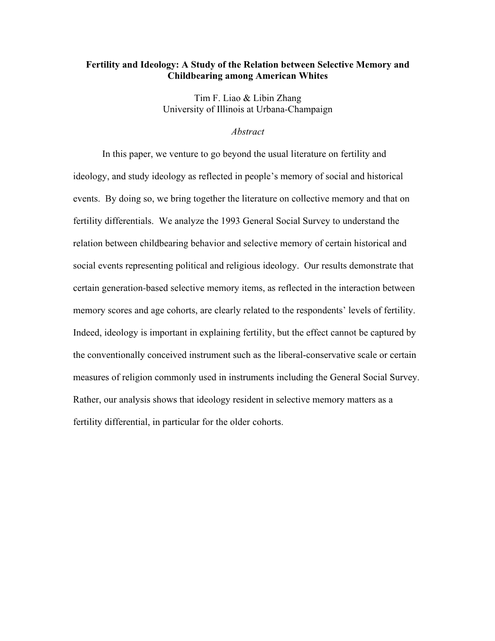 Fertility and Ideology: a Study of the Relation Between Selective Memory and Childbearing Among American Whites