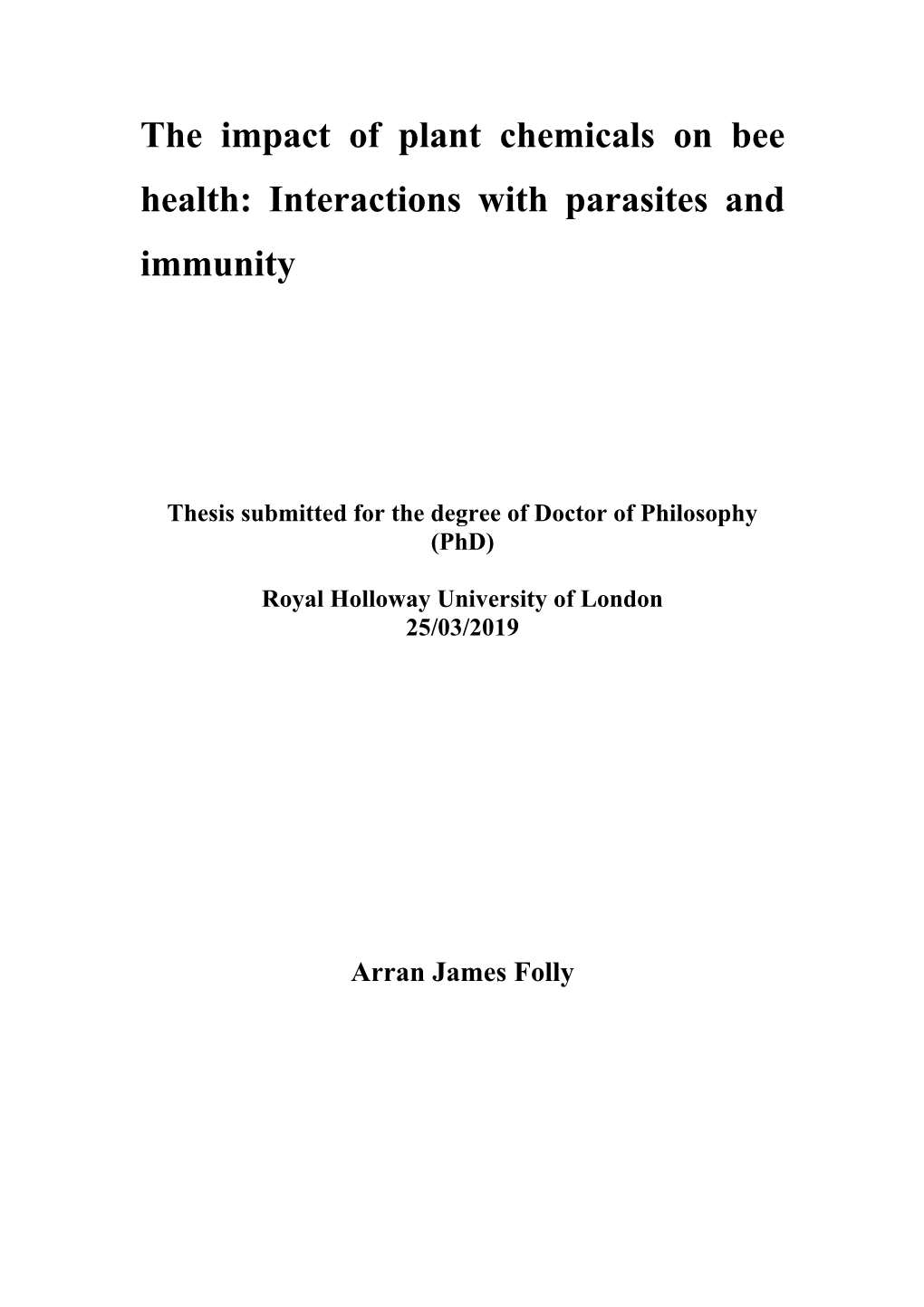 The Impact of Plant Chemicals on Bee Health: Interactions with Parasites and Immunity