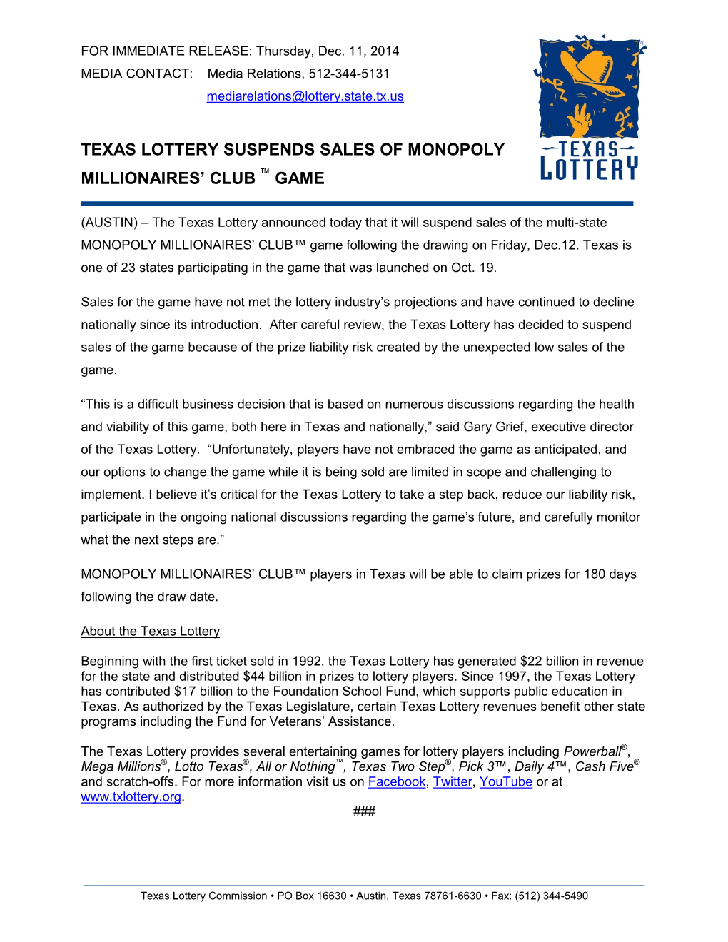 Texas Lottery Suspends Sales of Monopoly Millionaires' Club ™ Game