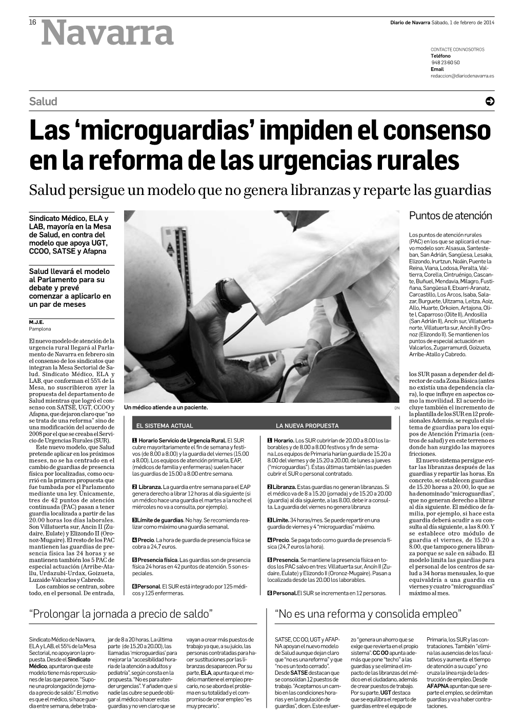 16 Navarra Diario De Navarra Sábado, 1 De Febrero De 2014 CONTACTE CON NOSOTROS Teléfono 948236050 Email Redaccion@Diariodenavarra.Es