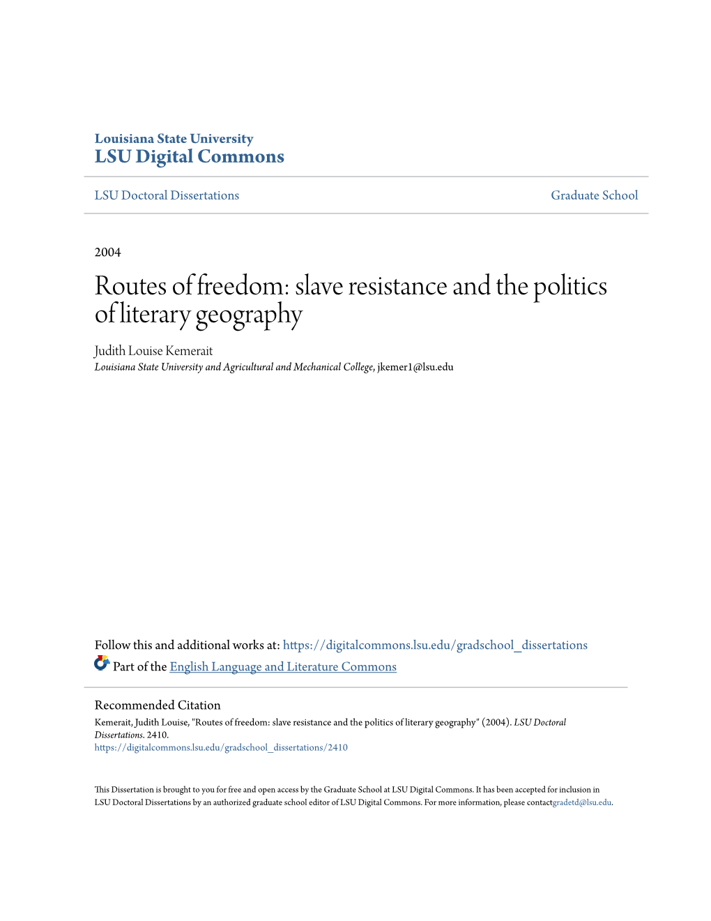 Slave Resistance and the Politics of Literary Geography Judith Louise Kemerait Louisiana State University and Agricultural and Mechanical College, Jkemer1@Lsu.Edu