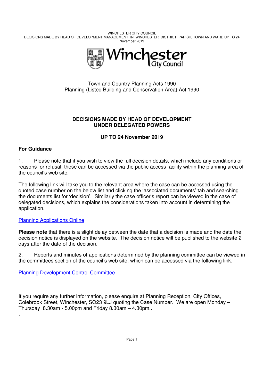 Town and Country Planning Acts 1990 Planning (Listed Building and Conservation Area) Act 1990