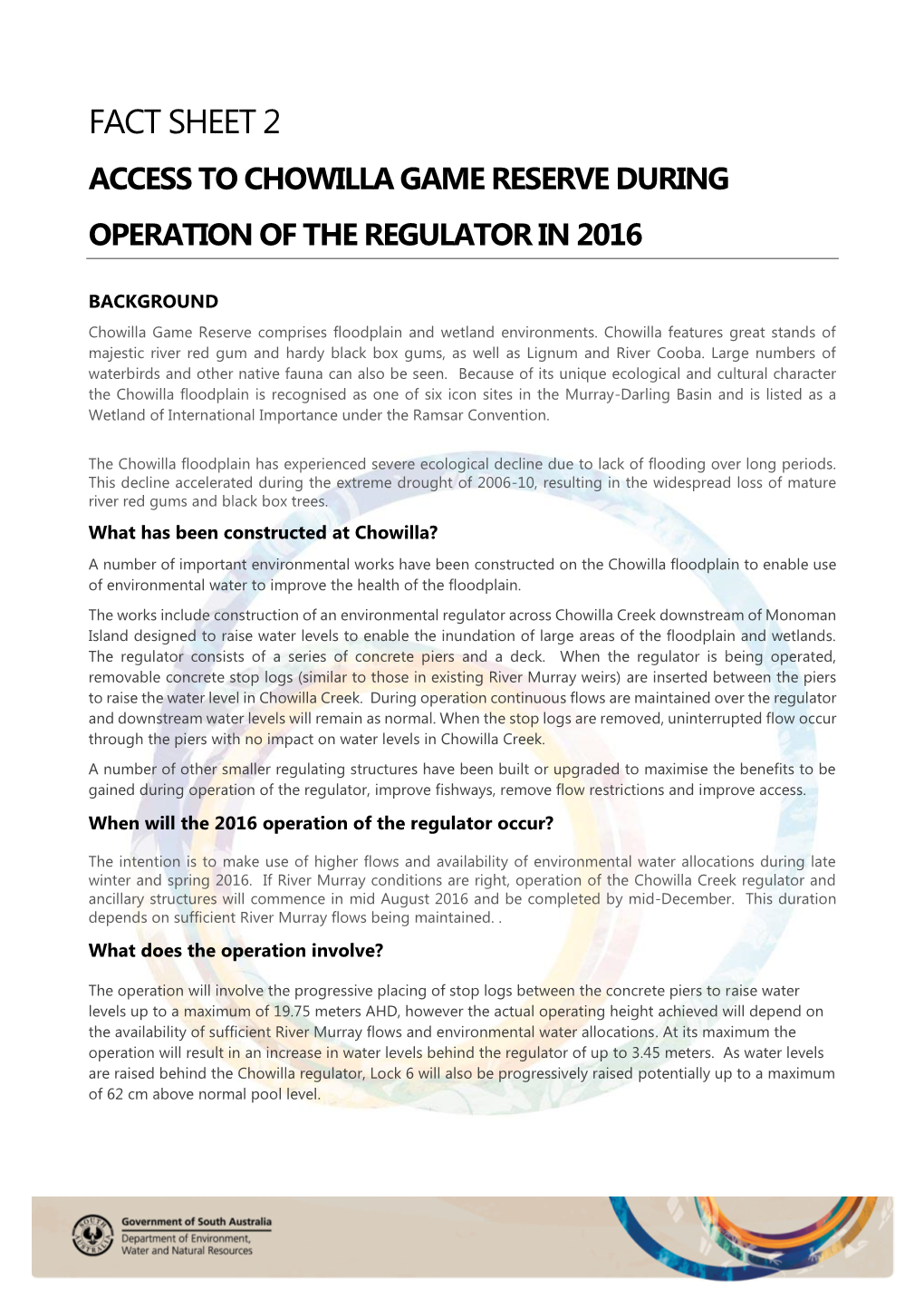 Fact Sheet 2 Access to Chowilla Game Reserve During Operation of the Regulator in 2016