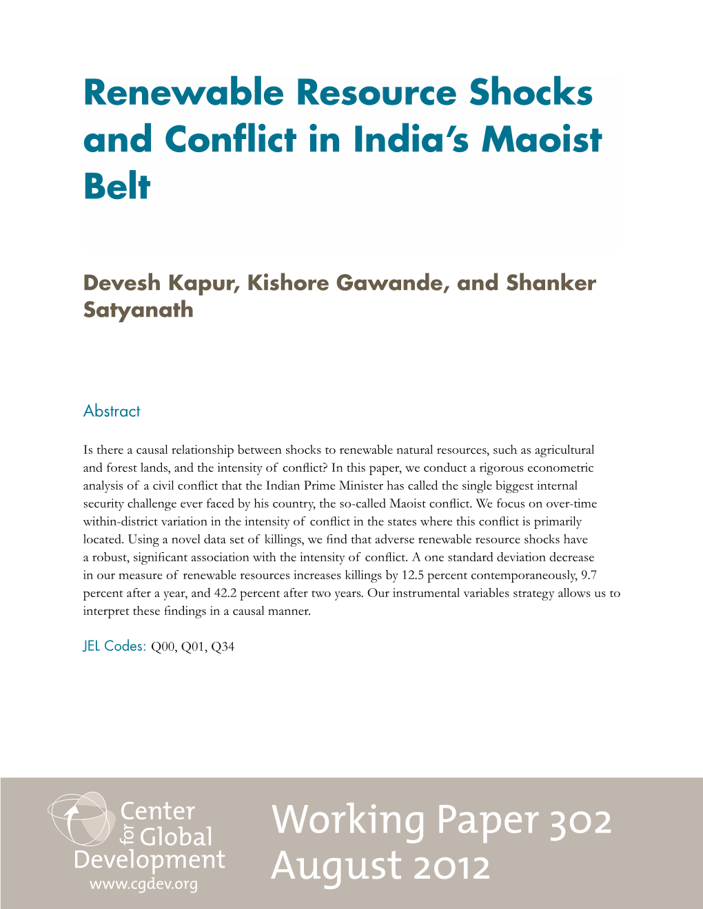 Renewable Resource Shocks and Conflict in India's Maoist Belt