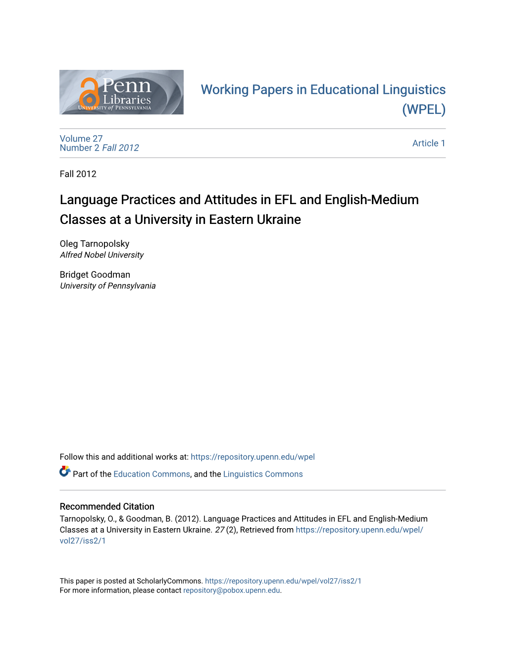 Language Practices and Attitudes in EFL and English-Medium Classes at a University in Eastern Ukraine