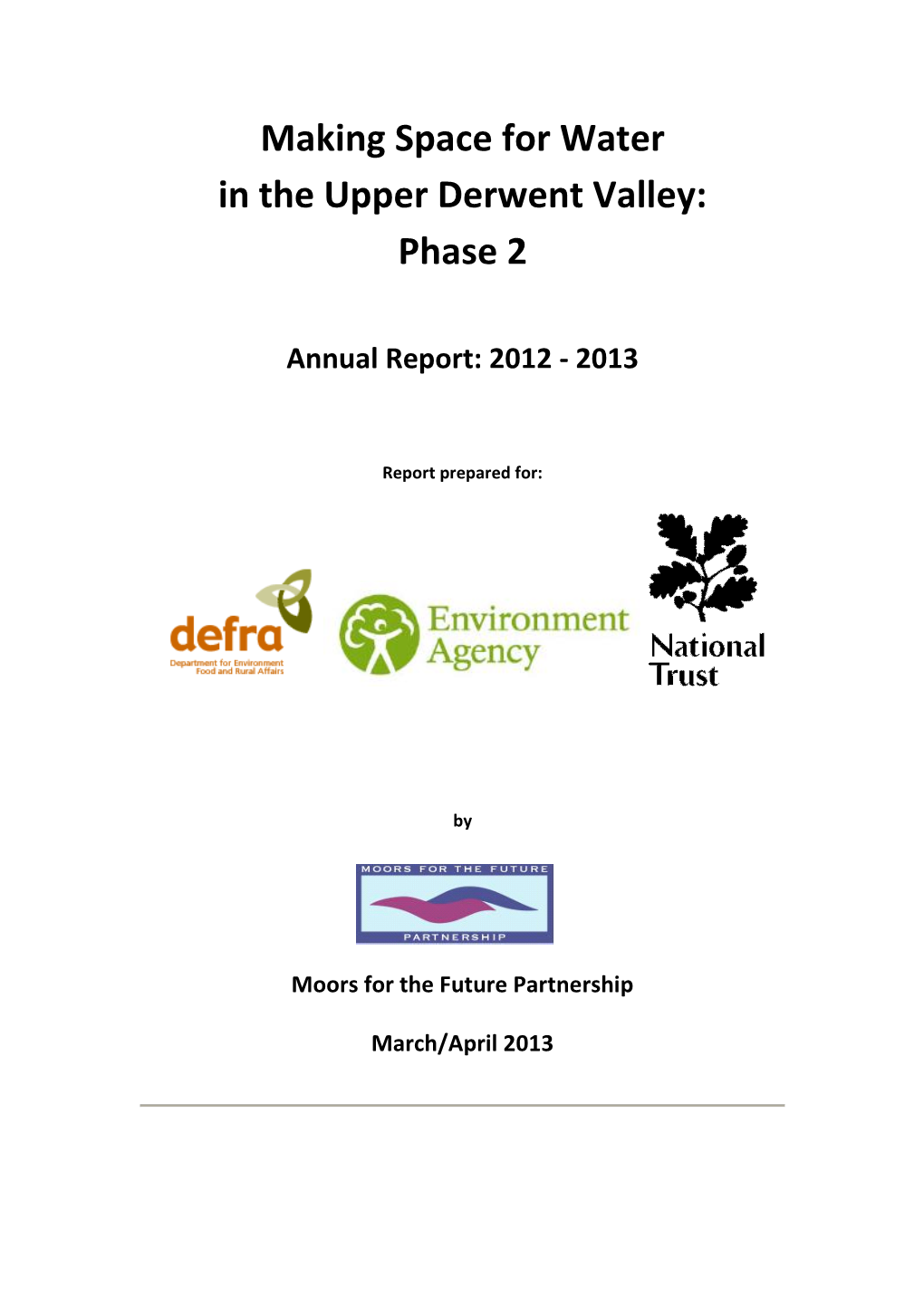 Making Space for Water in the Upper Derwent Valley: Phase 2