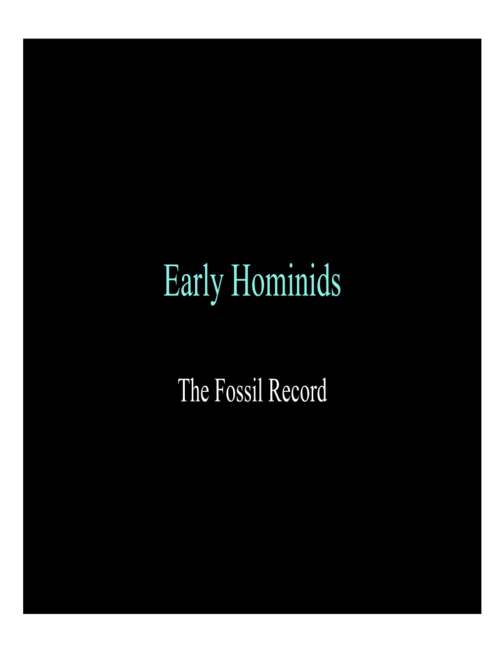 Early Hominidshominids