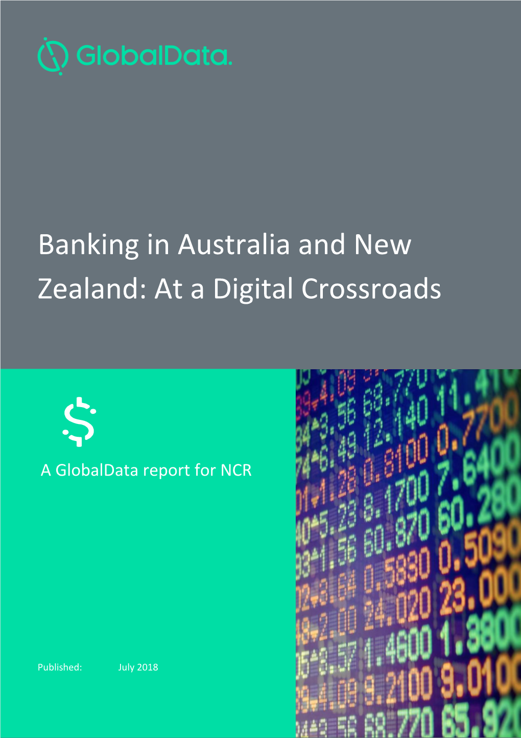 Banking in Australia and New Zealand: at a Digital Crossroads