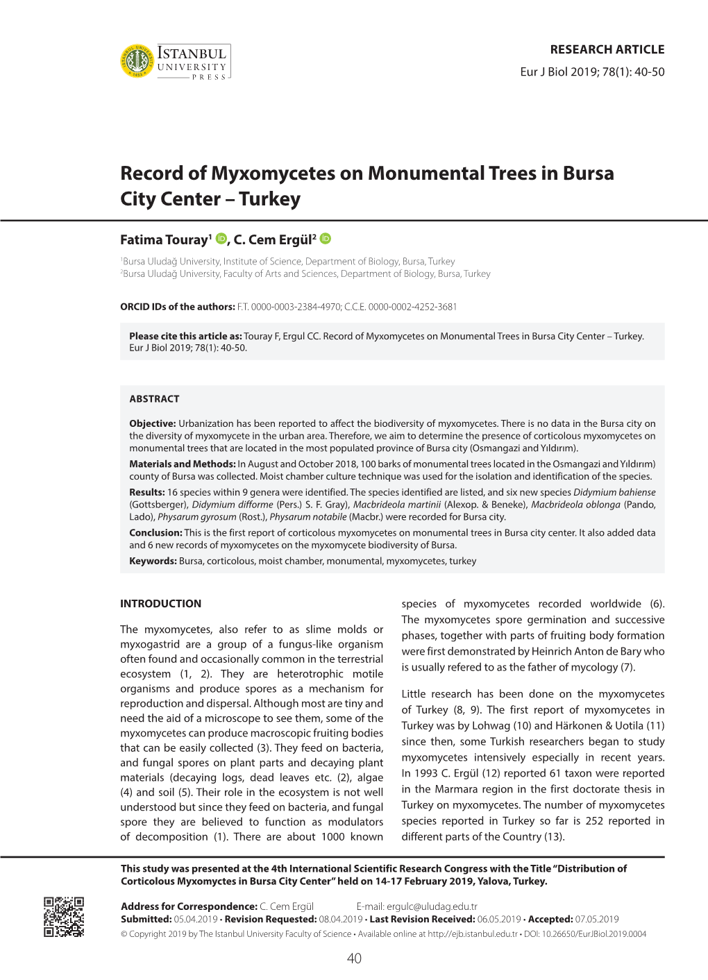 Record of Myxomycetes on Monumental Trees in Bursa City Center – Turkey