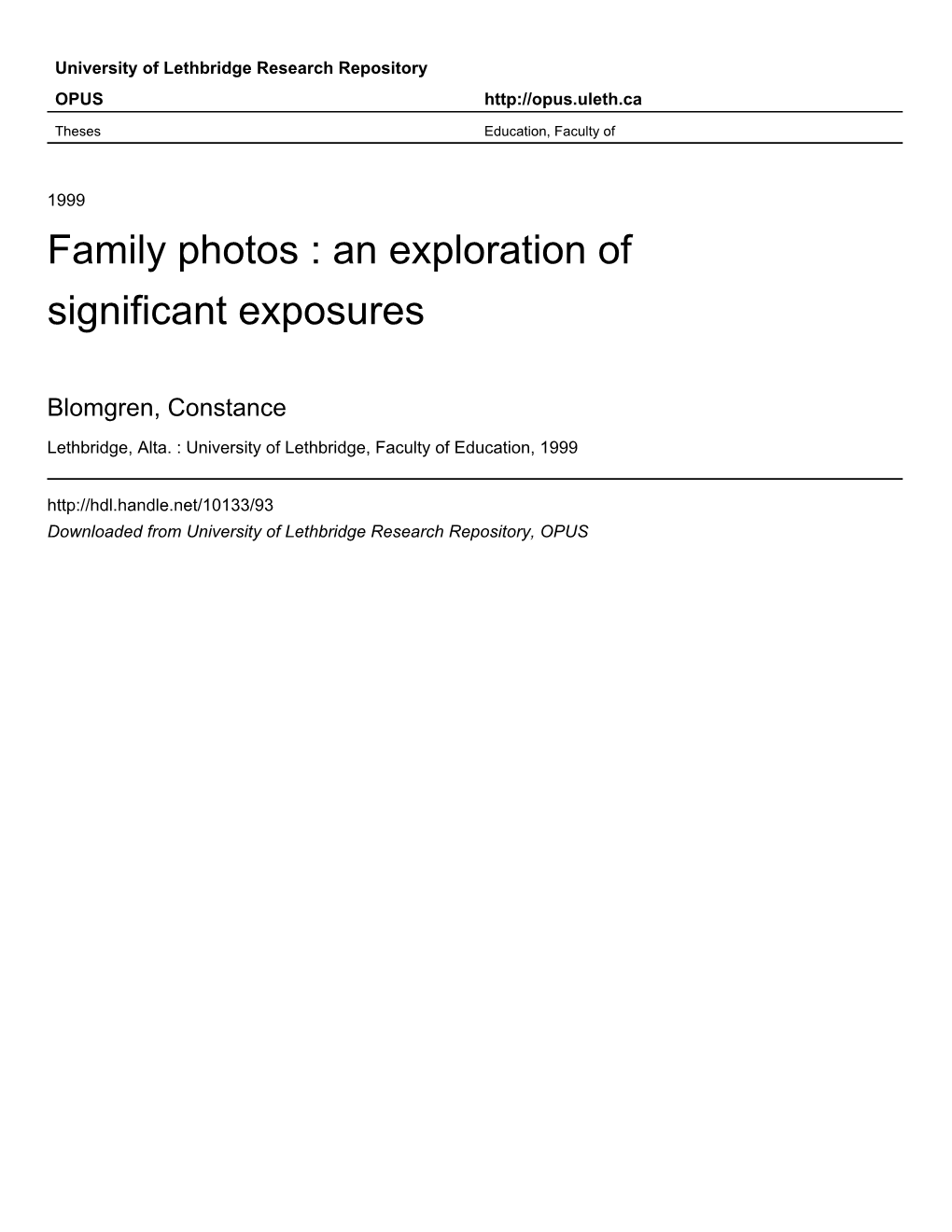 Family Photos : an Exploration of Significant Exposures