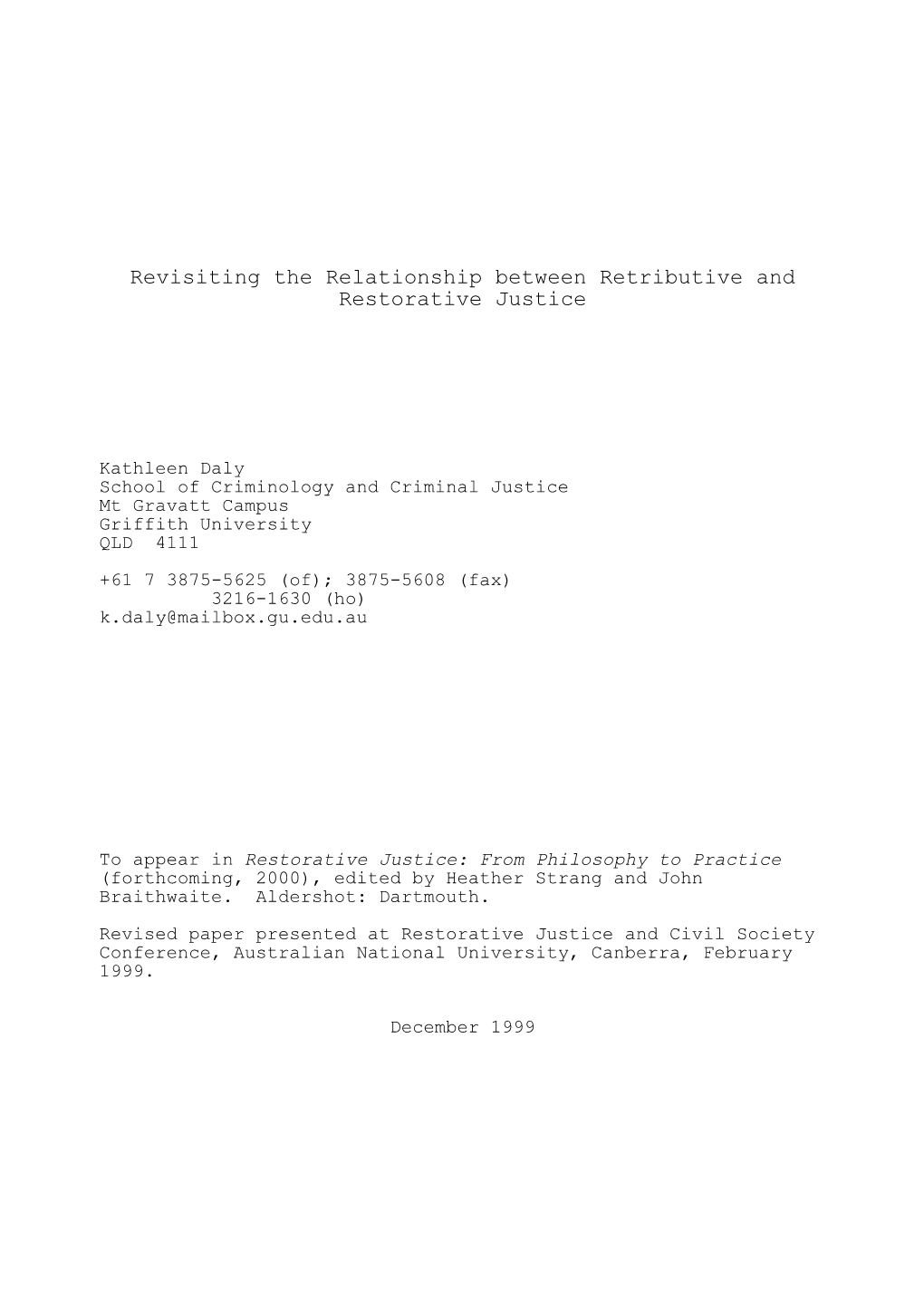 Revisiting the Relationship Between Retributive and Restorative Justice