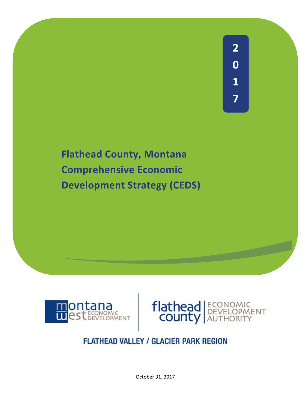 Flathead County, Montana Comprehensive Economic Development Strategy (CEDS)