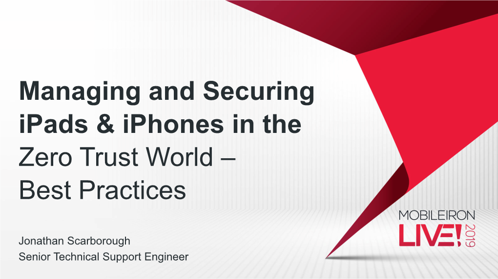 Managing and Securing Ipads & Iphones in The