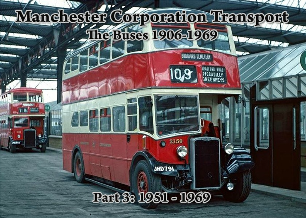 Manchester CTD 1901-1969 BUSES 3C