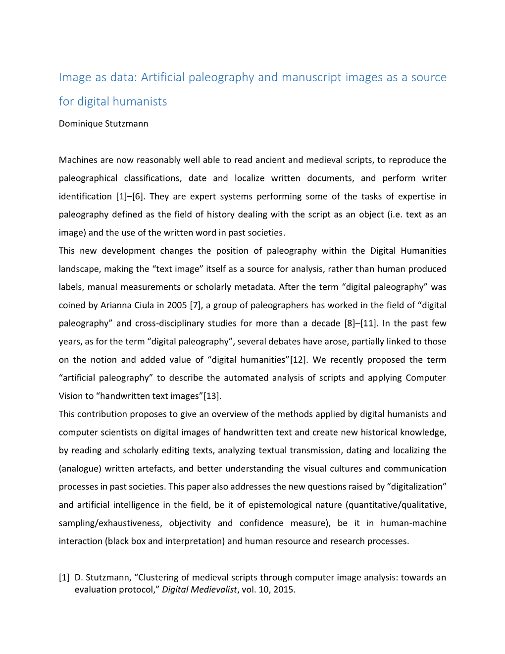 Artificial Paleography and Manuscript Images As a Source for Digital Humanists