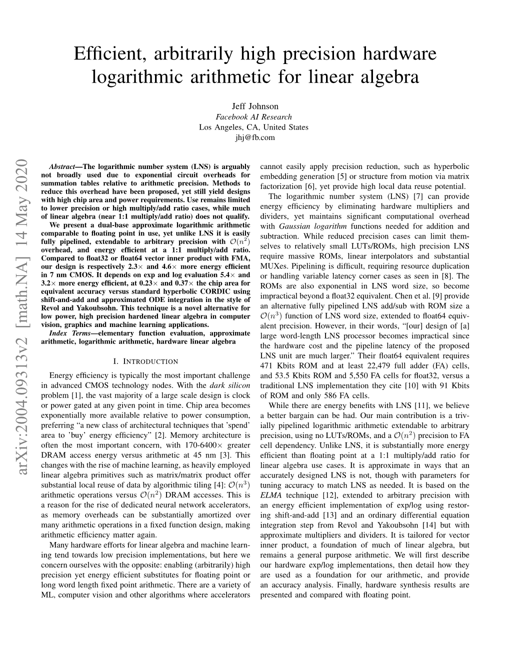 Efficient, Arbitrarily High Precision Hardware Logarithmic Arithmetic For