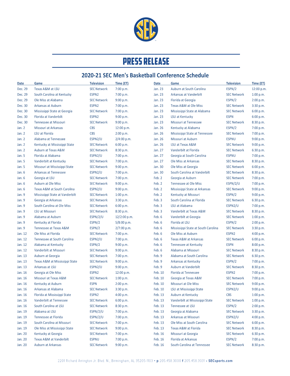 2020-21 SEC Men's Basketball Conference Schedule Date Game Television Time (ET) Date Game Television Time (ET) Dec