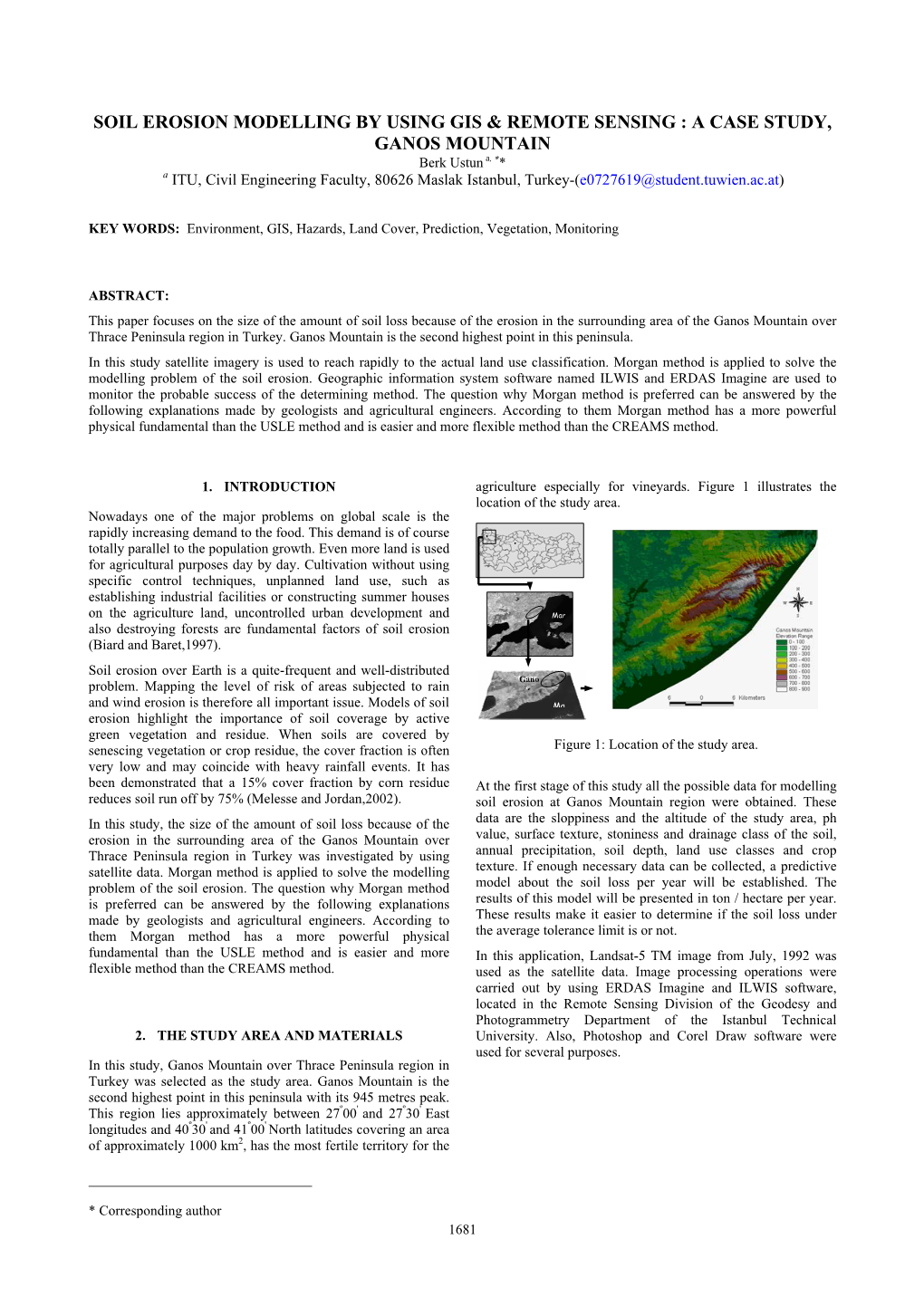 Soil Erosion Modelling by Using Gis & Remote Sensing