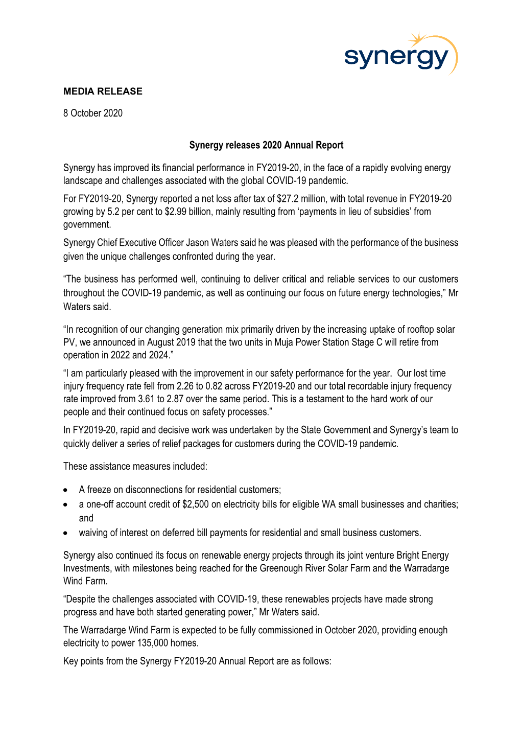 8 October 2020 Synergy Releases 2020 Annual Report Synergy Has Improved Its Financial Performance in FY2019-20, in the Face of A