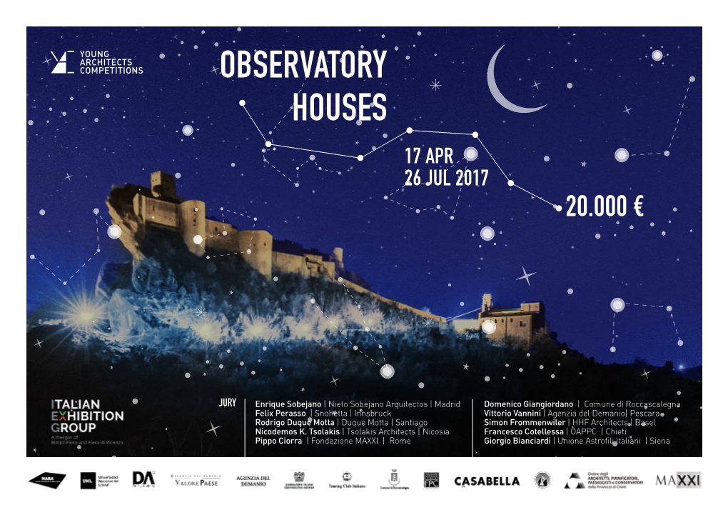 Observatory Houses 17 Apr 26 Jul 2017 20.000 €