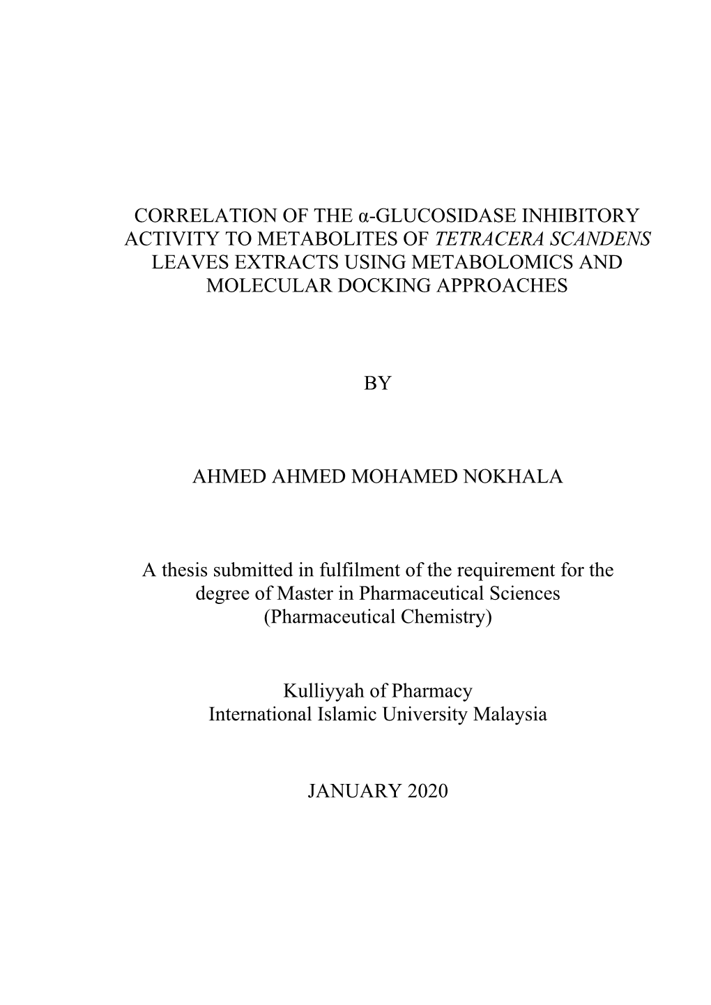 Correlation of the Α-Glucosidase Inhibitory Activity to Metabolites of Tetracera Scandens Leaves Extracts Using Metabolomics and Molecular Docking Approaches