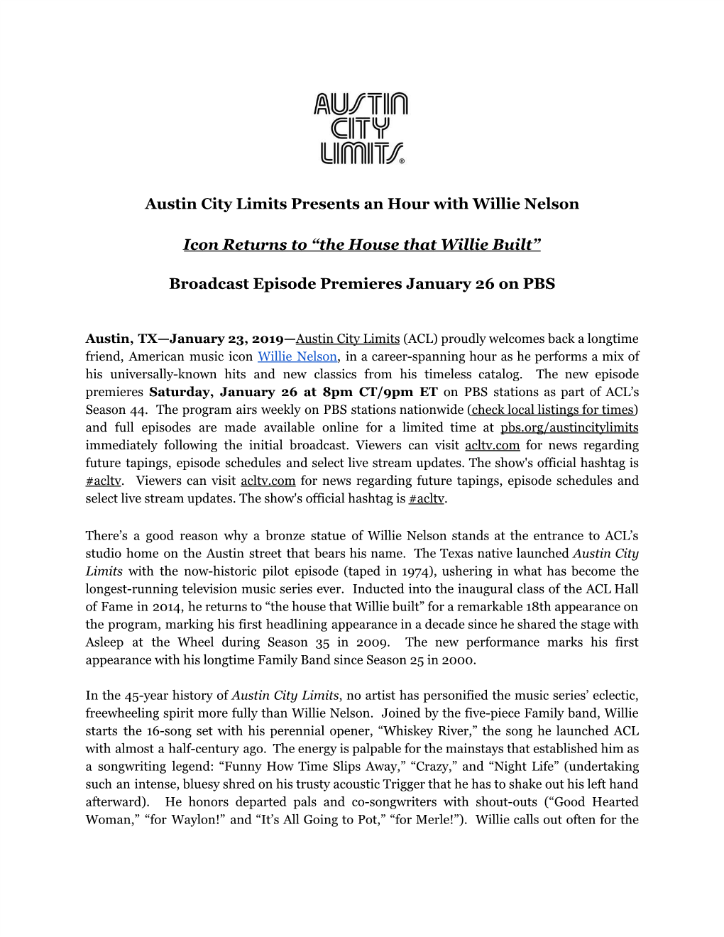 Austin City Limits Presents an Hour with Willie Nelson Icon Returns to “The House That Willie Built” Broadcast Episode Premi