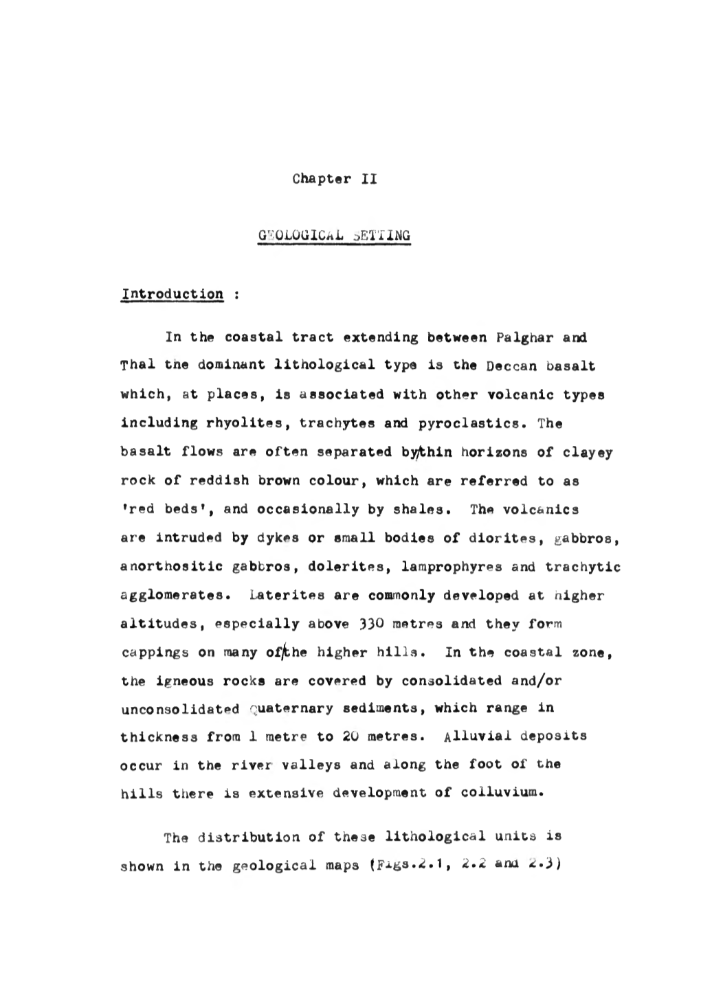 Chapter II GEOLOGICAL Aetiing Introduction : in the Coastal Tract