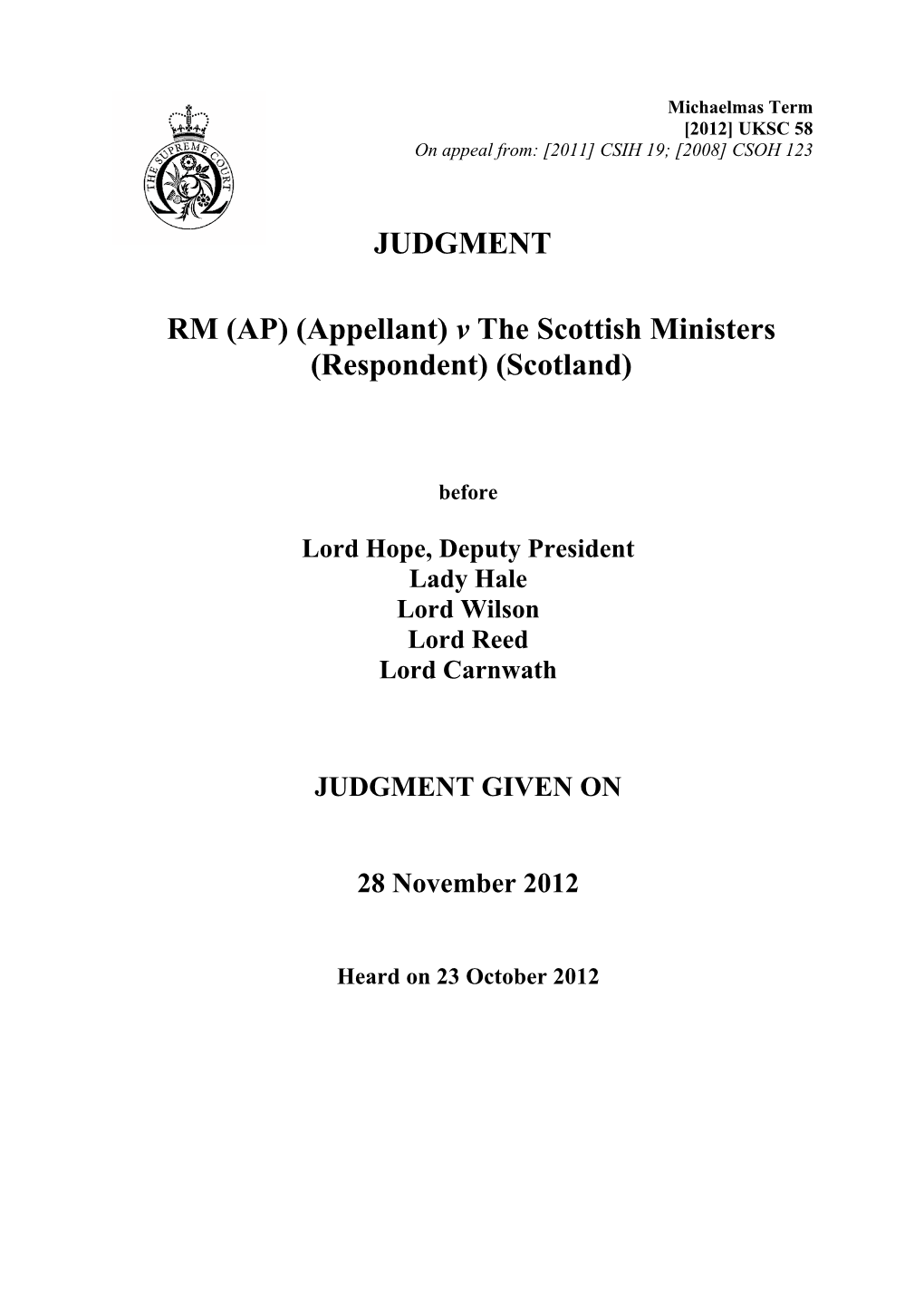 Appellant) V the Scottish Ministers (Respondent) (Scotland