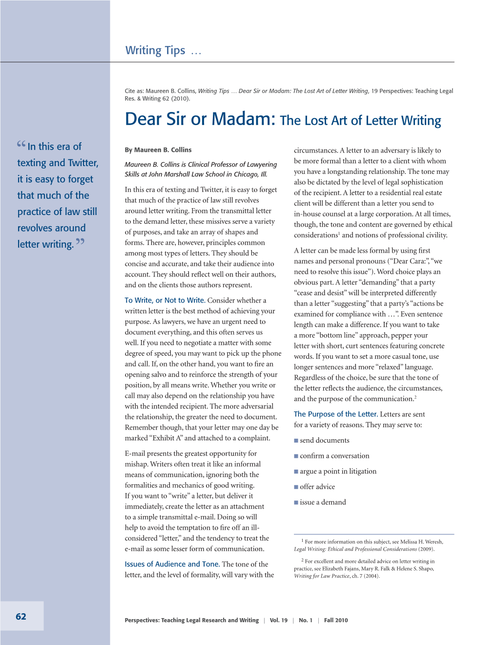 Dear Sir Or Madam: the Lost Art of Letter Writing, 19 Perspectives: Teaching Legal Res