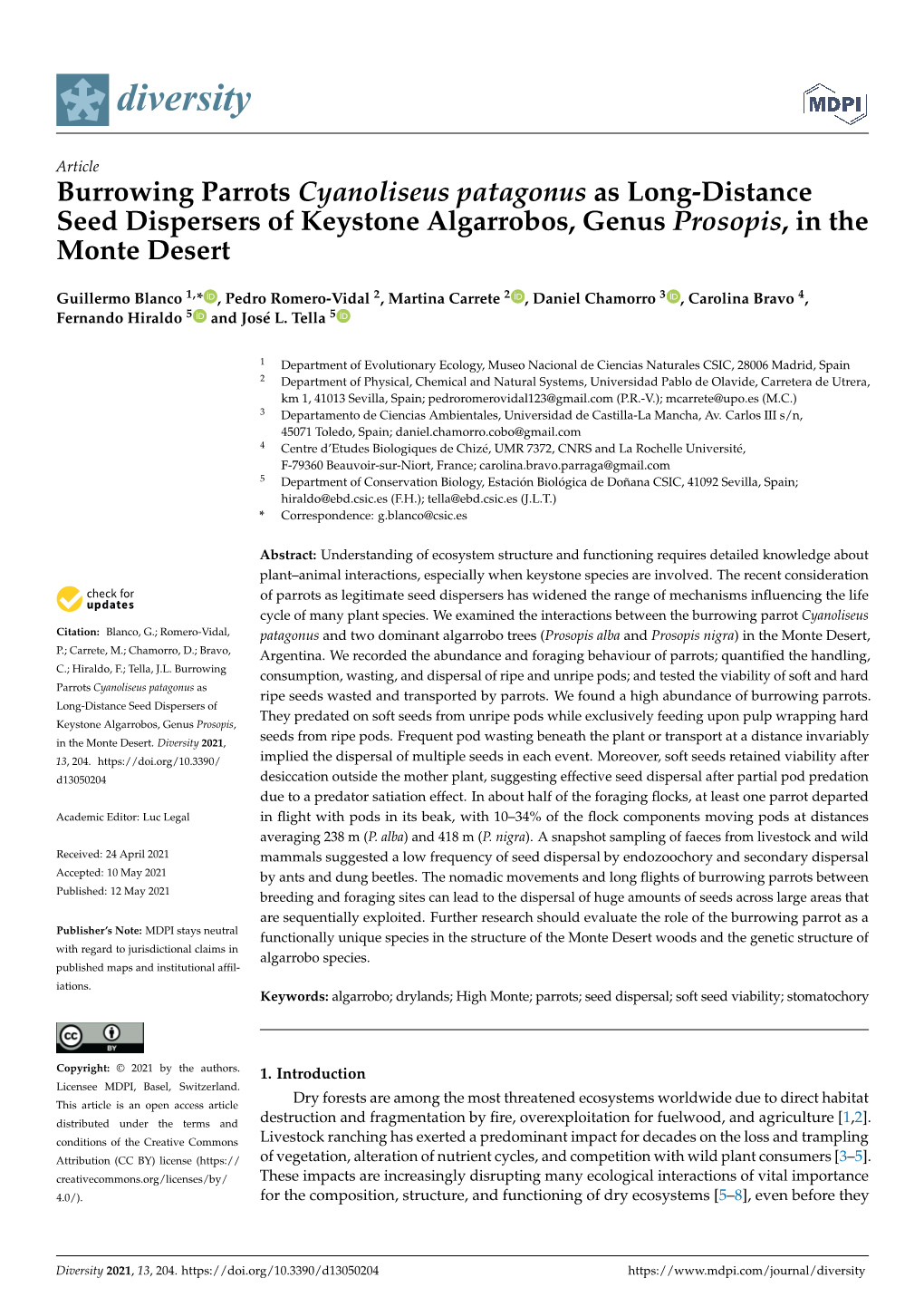 Burrowing Parrots Cyanoliseus Patagonus As Long-Distance Seed Dispersers of Keystone Algarrobos, Genus Prosopis, in the Monte Desert