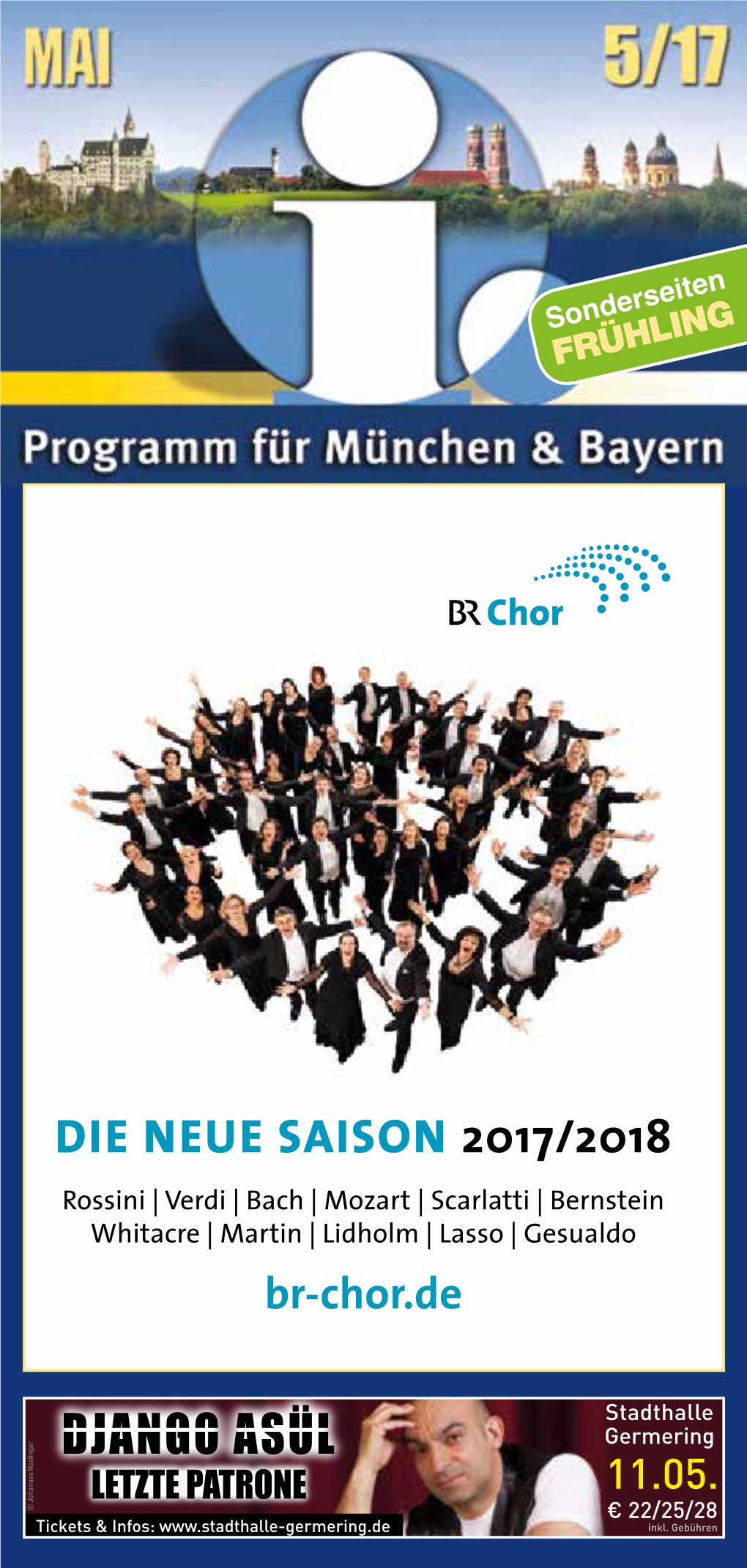 DIE NEUE SAISON 2017/2018 Rossini | Verdi | Bach | Mozart | Scarlatti | Bernstein Whitacre | Martin | Lidholm | Lasso | Gesualdo Br-Chor.De