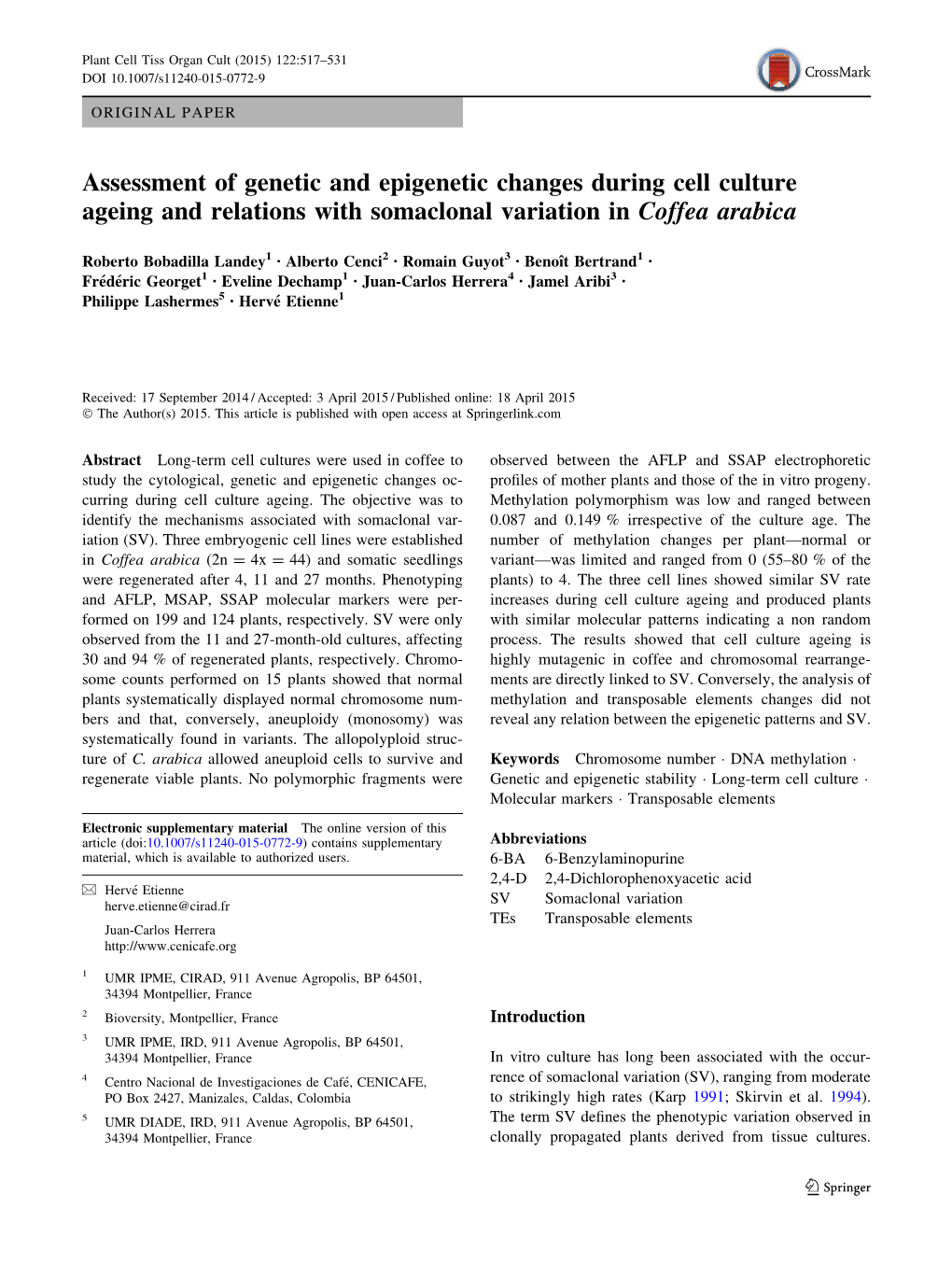 Assessment of Genetic and Epigenetic Changes During Cell Culture Ageing and Relations with Somaclonal Variation in Coffea Arabica