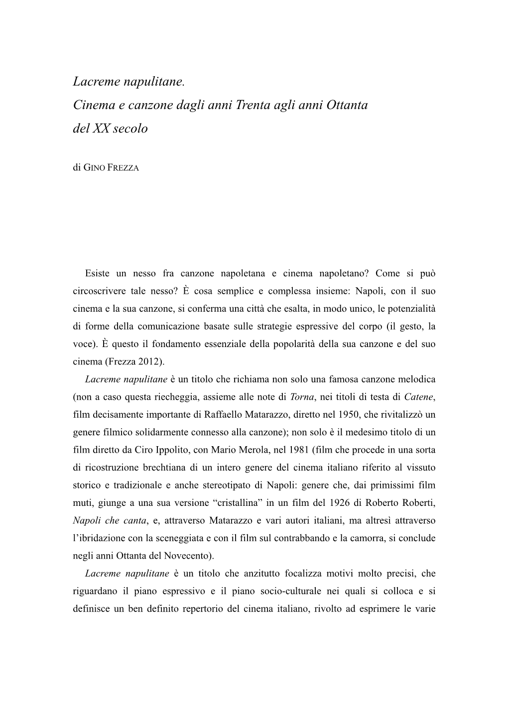 Lacreme Napulitane. Cinema E Canzone Dagli Anni Trenta Agli Anni Ottanta Del XX Secolo