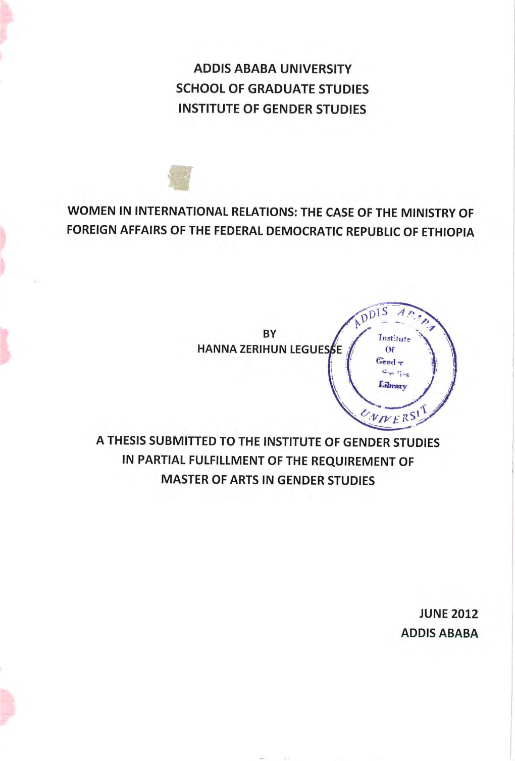 Addis Ababa University School of Graduate Studies Institute of Gender Studies