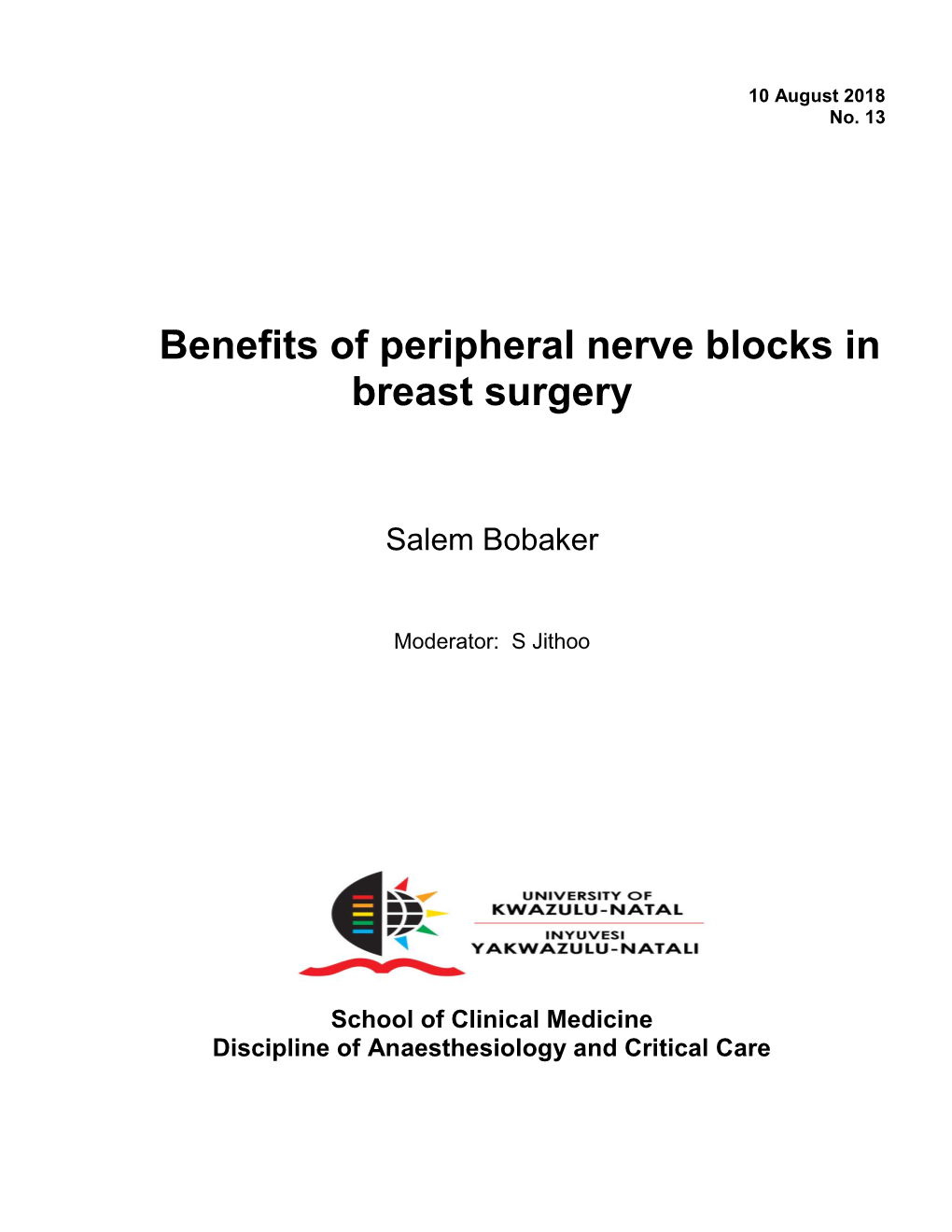 Benefits of Peripheral Nerve Blocks in Breast Surgery