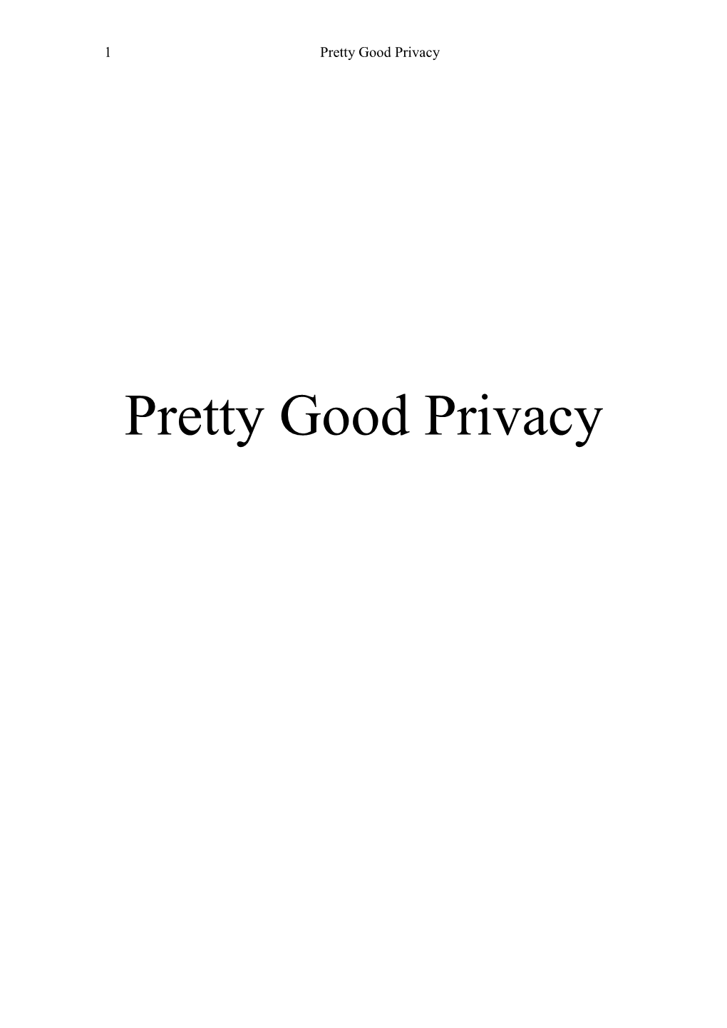 Pretty Good Privacy