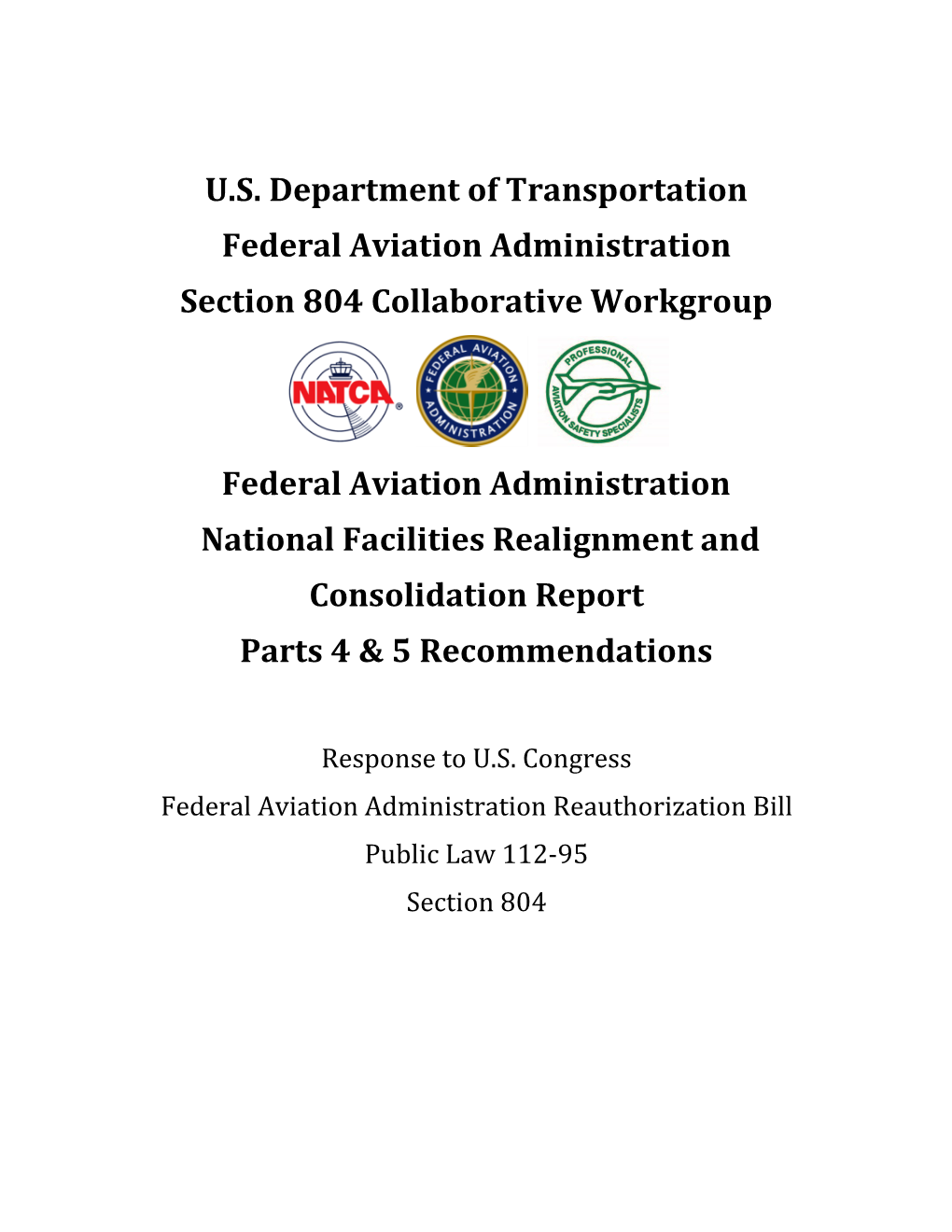 FAA Facility Consolidation and Realignment, Parts