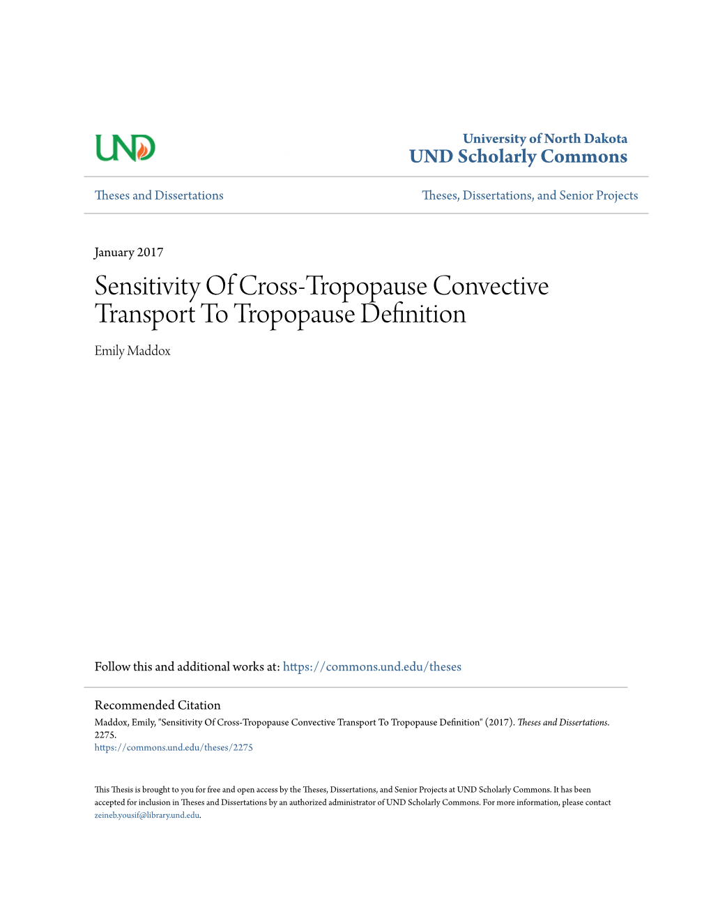 Sensitivity of Cross-Tropopause Convective Transport to Tropopause Definition Emily Maddox