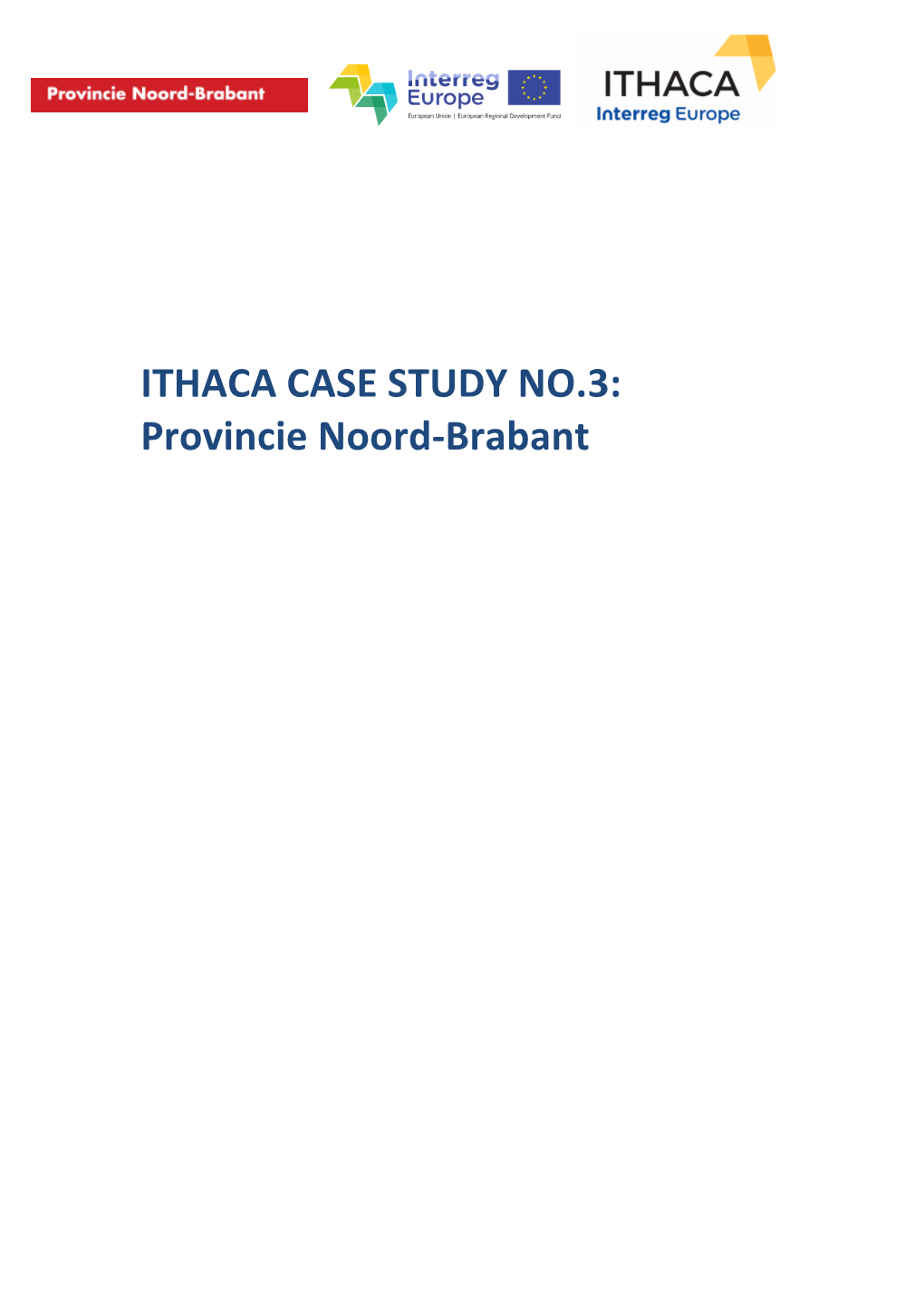 ITHACA CASE STUDY NO.3: Provincie Noord-Brabant