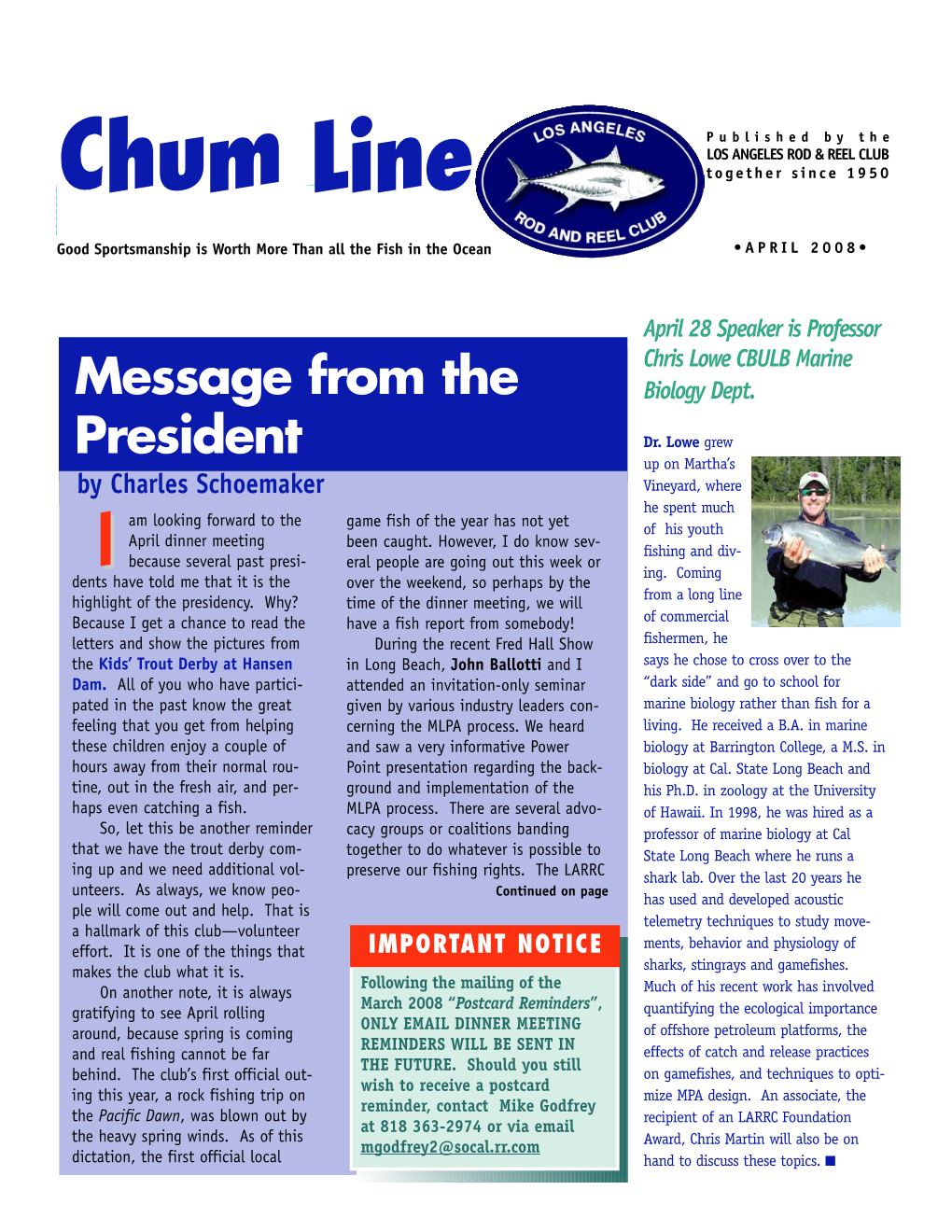 Chum Line Together Since 1950
