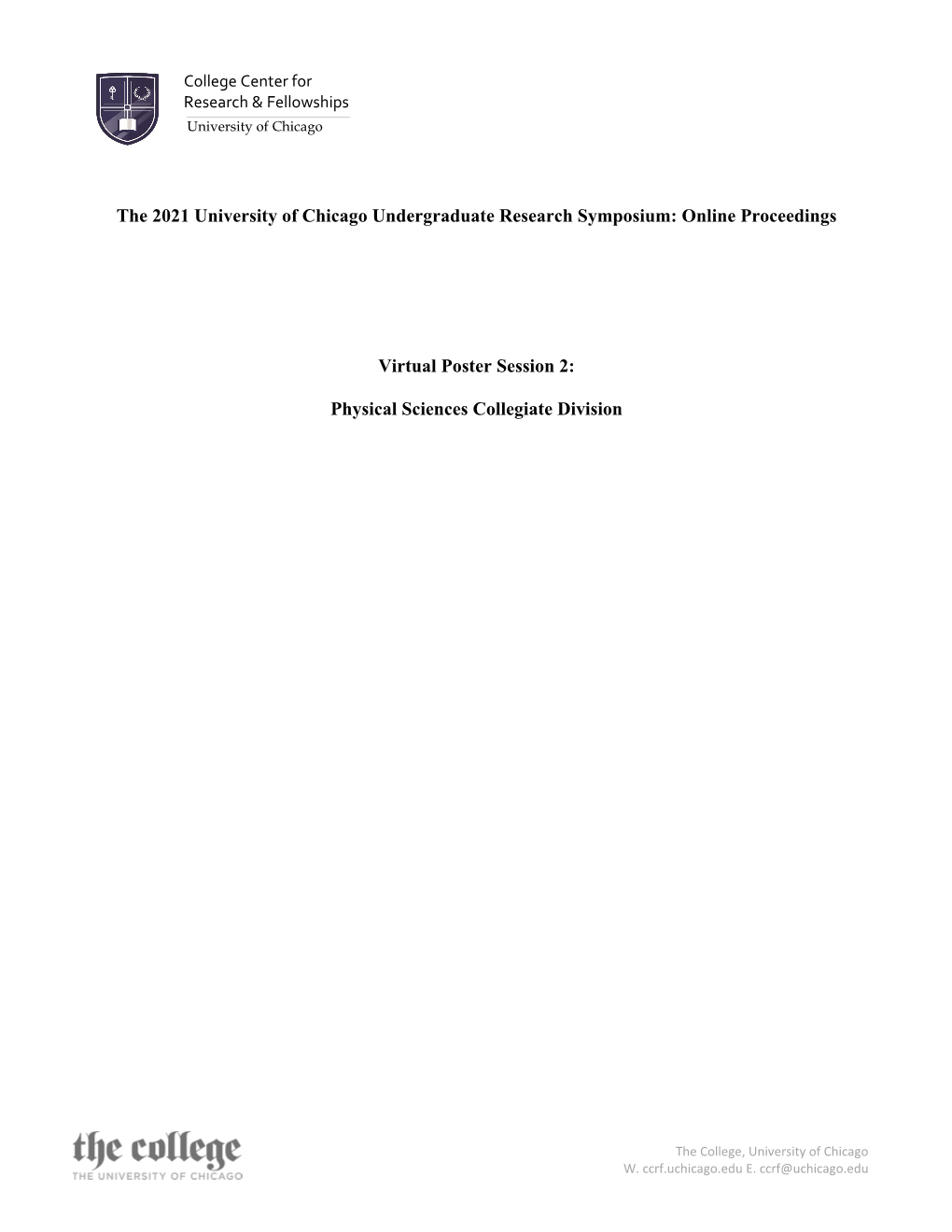 The 2021 University of Chicago Undergraduate Research Symposium: Online Proceedings