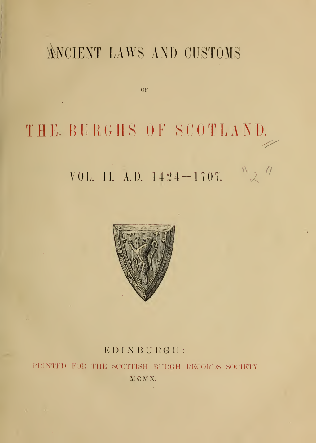 Ancient Laws and Customs of the Burghs of Scotland, Vol
