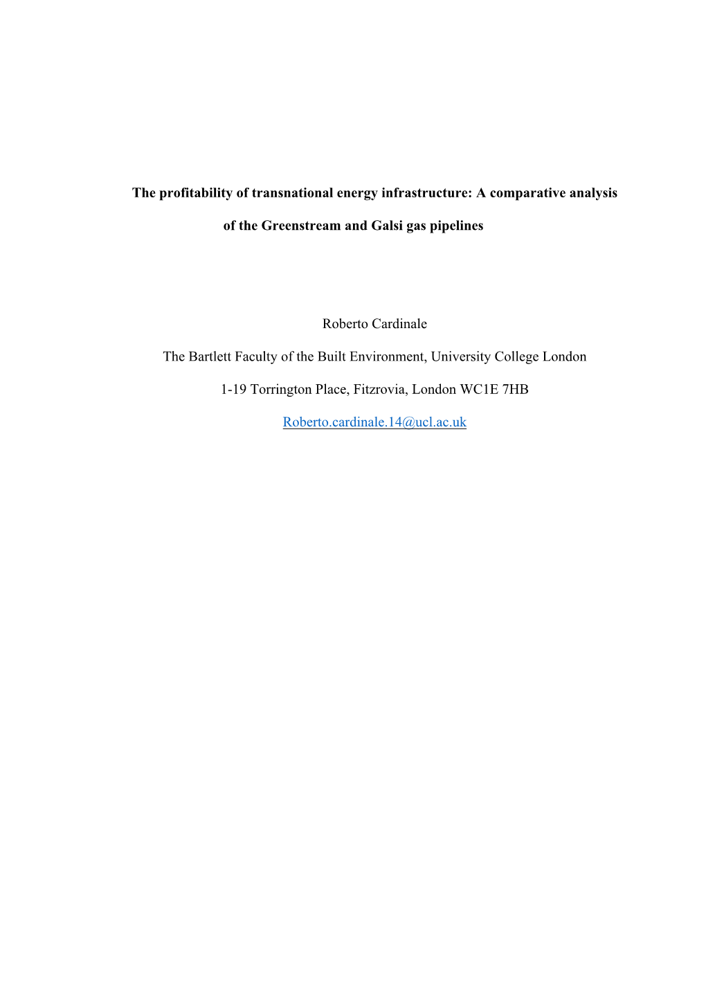 The Profitability of Transnational Energy Infrastructure: a Comparative Analysis