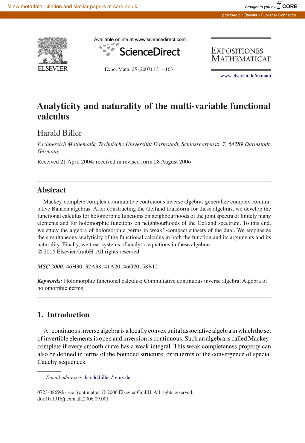 Analyticity and Naturality of the Multi-Variable Functional Calculus Harald Biller Fachbereich Mathematik, Technische Universität Darmstadt, Schlossgartenstr