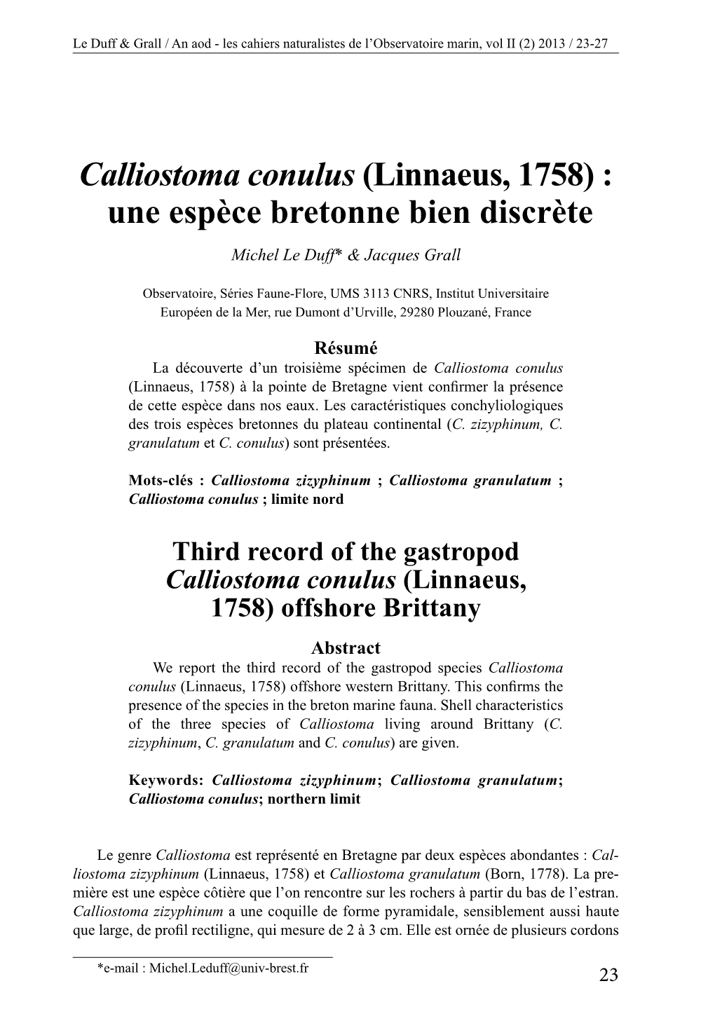 Calliostoma Conulus (Linnaeus, 1758) : Une Espèce Bretonne Bien Discrète Michel Le Duff* & Jacques Grall