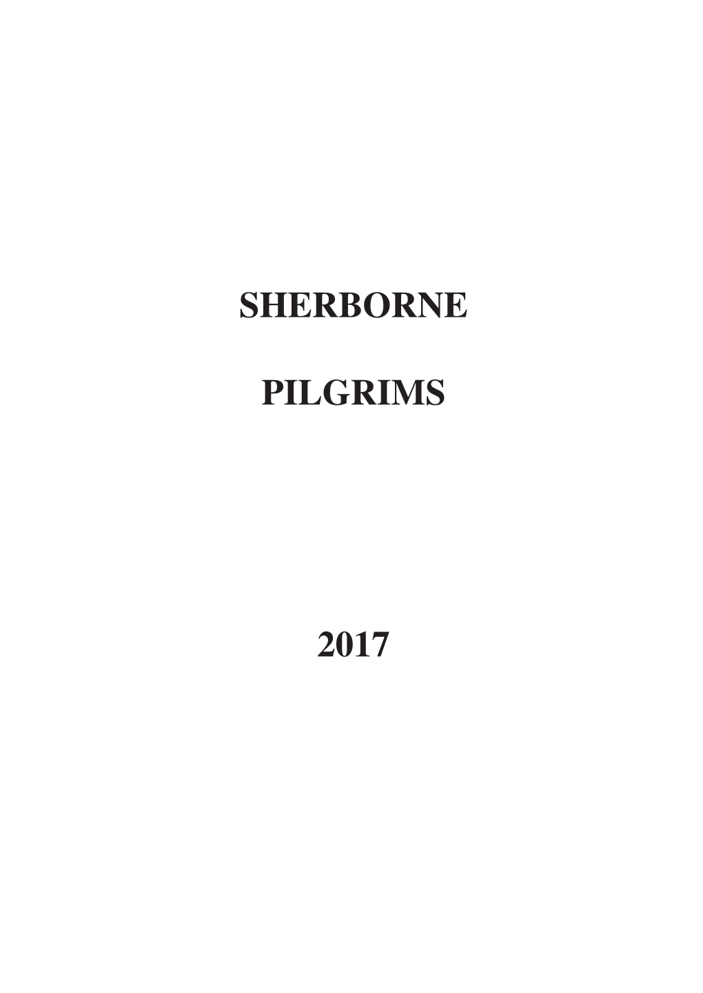 Sherborne Pilgrims 2017