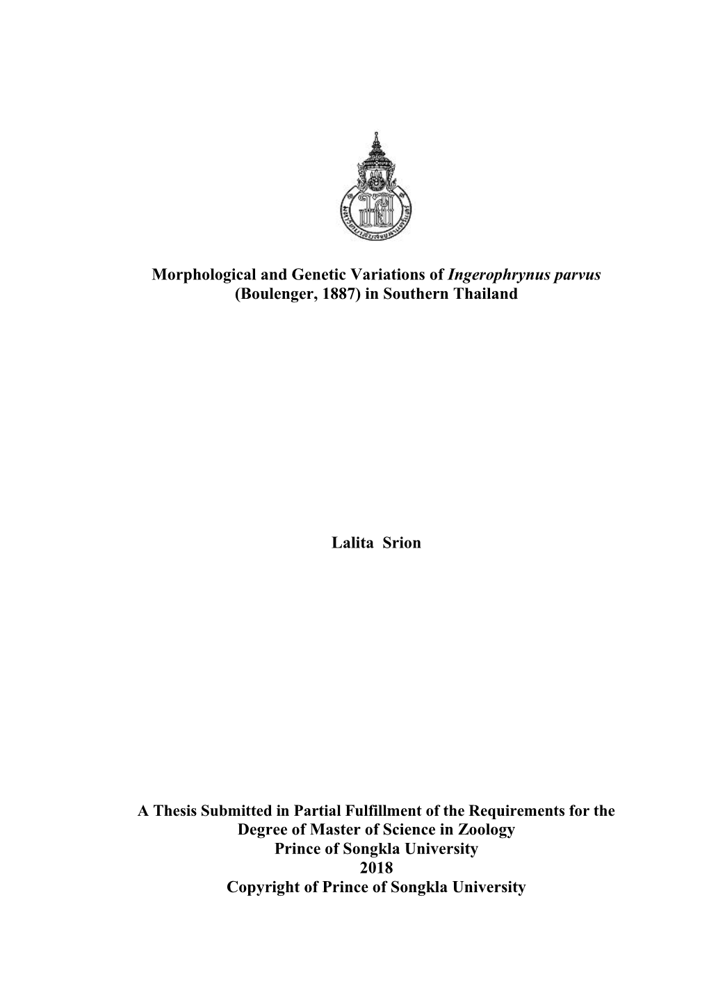 Morphological and Genetic Variations of Ingerophrynus Parvus (Boulenger, 1887) in Southern Thailand