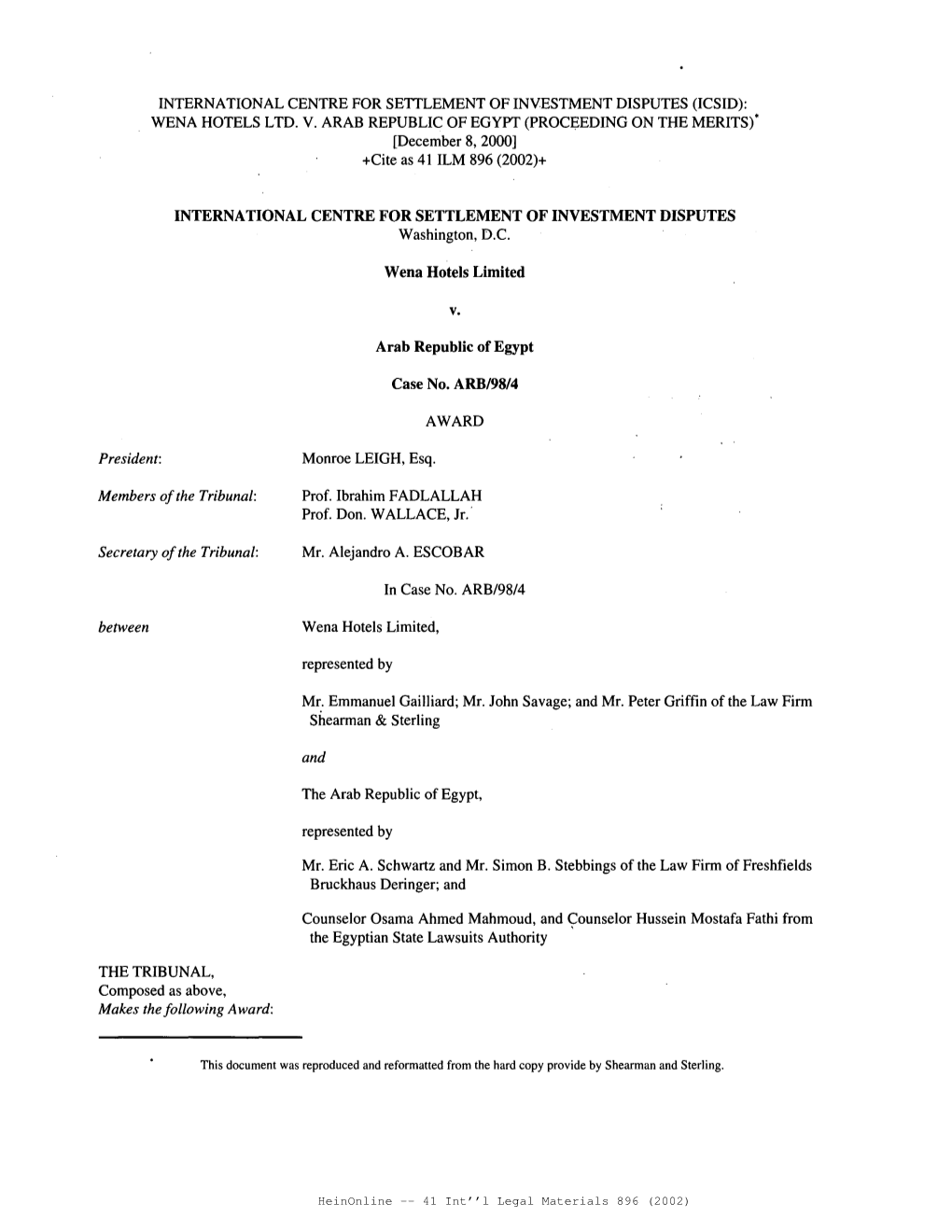 WENA HOTELS LTD. V. ARAB REPUBLIC of EGYPT (PROCEEDING on the MERITS)" [December 8, 2000] +Cite As 41 ILM 896 (2002)+